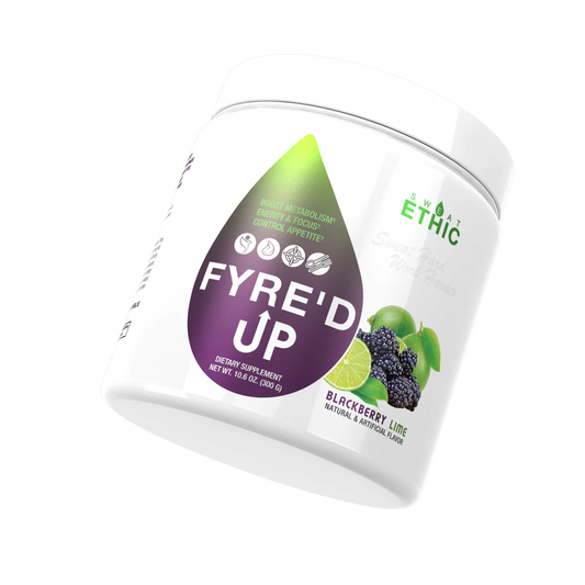 Sweat Ethic- FYRED UP