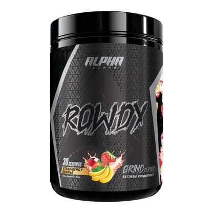 Rowdy- Alpha Supps