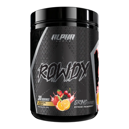 Rowdy- Alpha Supps